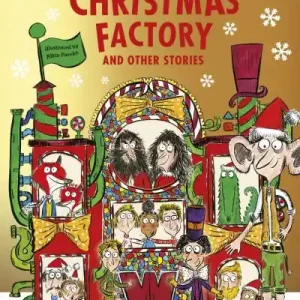 Charlie and the Christmas Factory and Other Stories High Quality