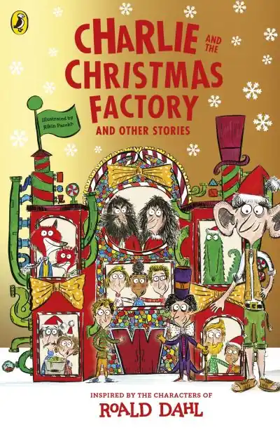 Charlie and the Christmas Factory and Other Stories High Quality