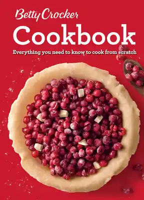 Free Returns Betty Crocker Cookbook, 12th Edition: Everything You Need to Know to Cook from Scratch (Comb Bound) (Paperback)
