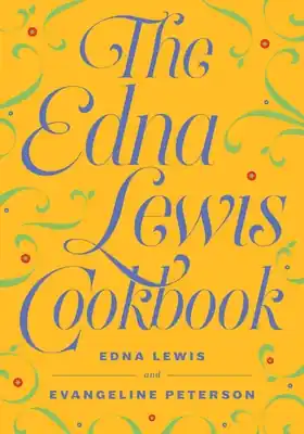 Latest The Edna Lewis Cookbook (Paperback)