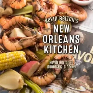 Grab Now Kevin Belton's New Orleans Kitchen (Hardcover)