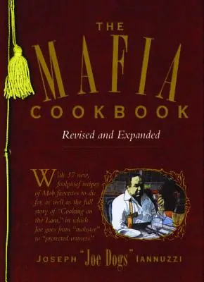 Fast Shipping The Mafia Cookbook: Revised and Expanded (Paperback)