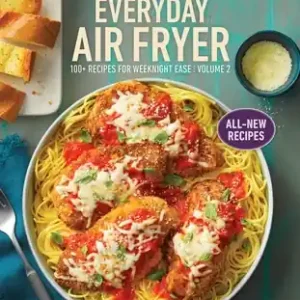 Taste of Home Everyday Air Fryer Vol 2: 100+ Recipes for Weeknight Ease (Paperback) Free Delivery