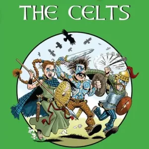 The Celts Get Yours