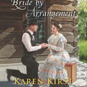 Bride By Arrangement (Cowboy Creek, Book 3) (Mills & Boon Love Inspired Historical) Cheap