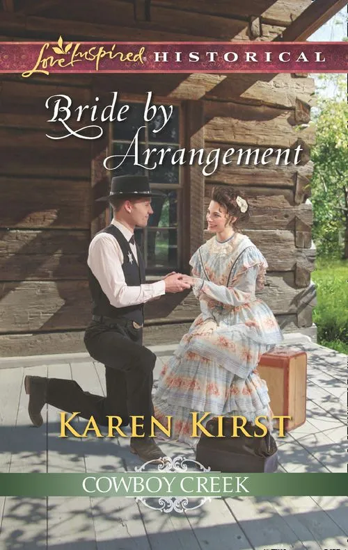 Bride By Arrangement (Cowboy Creek, Book 3) (Mills & Boon Love Inspired Historical) Cheap