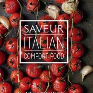 Direct From Manufacturer Saveur: Italian Comfort Food (Hardcover)