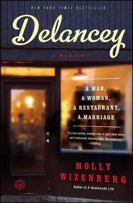 Delancey: A Man, a Woman, a Restaurant, a Marriage (Paperback) Brand New