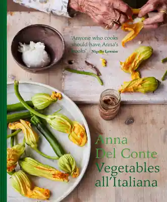 Vegetables all'Italiana: Classic Italian vegetable dishes with a modern twist (Hardcover) Must Have