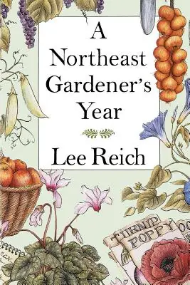 A Northeast Gardener's Year (Paperback) Price Drop