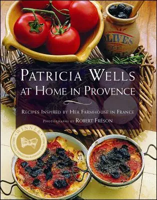 Patricia Wells at Home in Provence: Patricia Wells at Home in Provence (Paperback) Factory Price