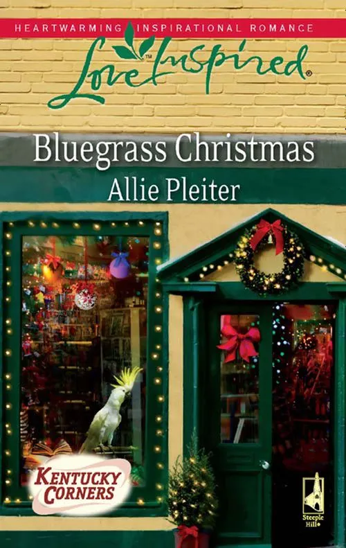 Bluegrass Christmas (Kentucky Corners, Book 4) (Mills & Boon Love Inspired): First edition Trusted Brand