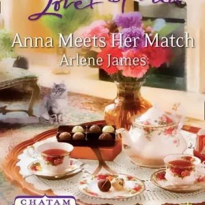Anna Meets Her Match (Chatam House, Book 1) (Mills & Boon Love Inspired): First edition Viral