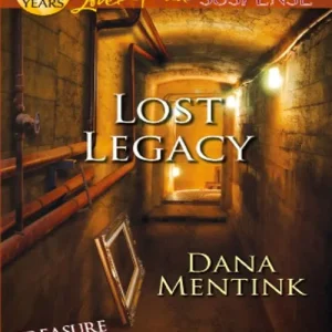 Direct From Factory Lost Legacy (Treasure Seekers, Book 1) (Mills & Boon Love Inspired Suspense): First edition