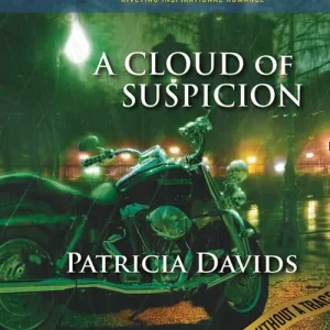 A Cloud of Suspicion (Without a Trace, Book 4) (Mills & Boon Love Inspired): First edition Luxury