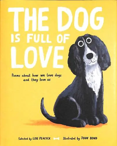 Authentic The Dog Is Full of Love