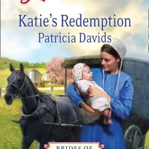 Bargain Katie's Redemption (Brides of Amish Country, Book 2) (Mills & Boon Love Inspired): First edition