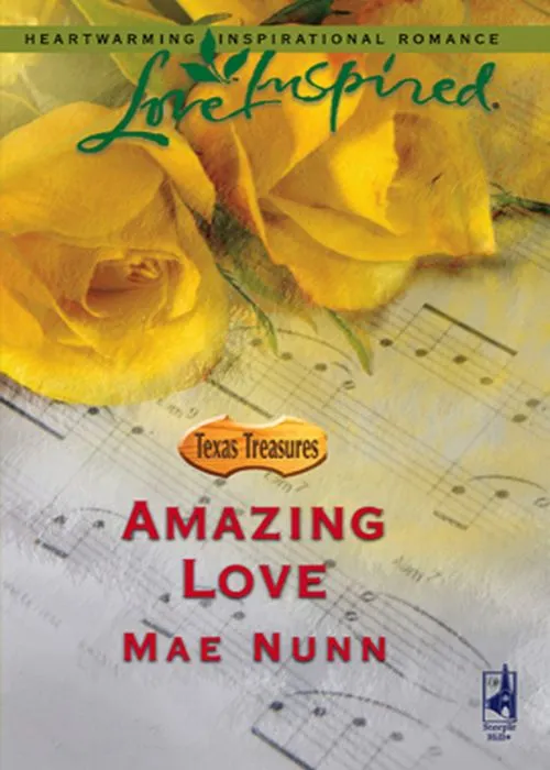Amazing Love (Texas Treasures, Book 2) (Mills & Boon Love Inspired): First edition Fast Shipping