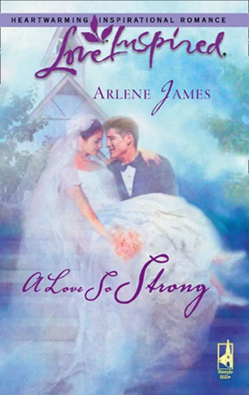 A Love So Strong (Mills & Boon Love Inspired): First edition Price Cut