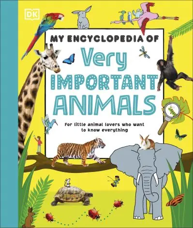 No Minimum Order My Encyclopedia of Very Important Animals