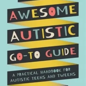 The Awesome Autistic Go-To Guide Brand New