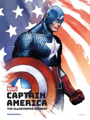 Money Back Guarantee Marvel's Captain America: The Illustrated History: The Making of the Star-Spangled Avenger (Hardcover)