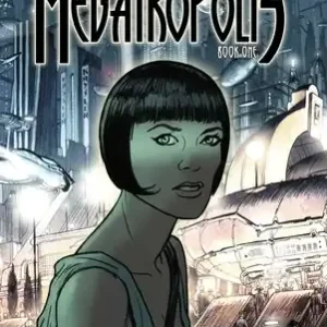 Megatropolis: Book One (Megatropolis Megatropolis) (Hardcover) Price Cut