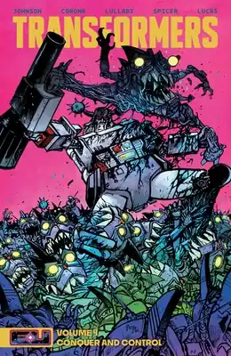 Save Now Transformers Vol. 4: Conquer and Control (Paperback)