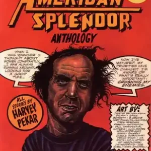 The New American Splendor Anthology: From Off the Streets of Cleveland (Paperback) Best Choice