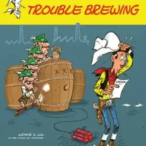Trouble Brewing (Lucky Luke) (Paperback) Best Seller