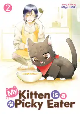 My Kitten is a Picky Eater Vol. 2 (Paperback) Price Drop