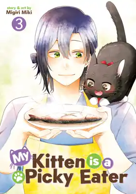 High Quality My Kitten is a Picky Eater Vol. 3 (Paperback)