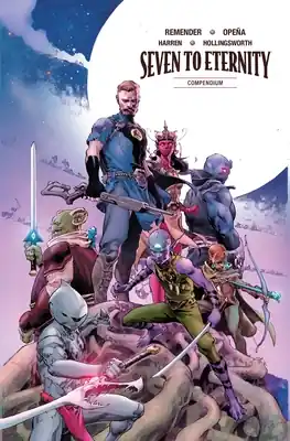 Limited Offer Seven to Eternity Compendium (Paperback)
