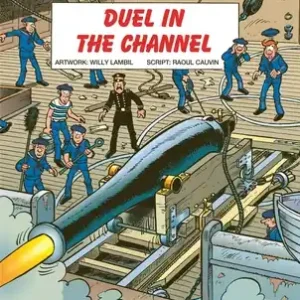 Limited Time Duel in the Channel (The Bluecoats) (Paperback)