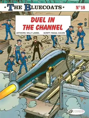 Limited Time Duel in the Channel (The Bluecoats) (Paperback)