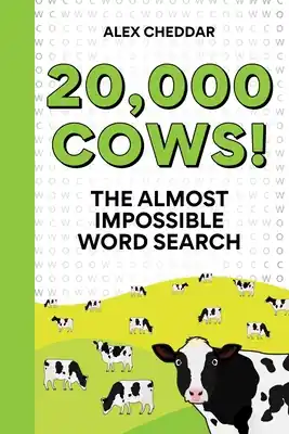 Holiday Sale 20,000 Cows!: The Almost Impossible Word Search (Paperback)
