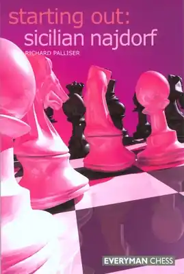 Starting Out: Sicilian Najdorf (Starting Out - Everyman Chess) (Paperback) Clearance