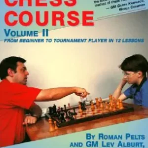 Original Comprehensive Chess Course, Volume Two: From Beginner to Tournament Player in 12 Lessons (Paperback)