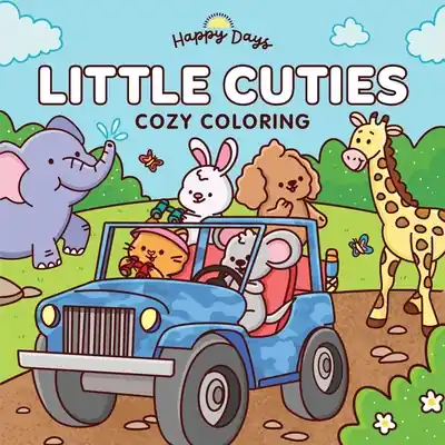 Best Price Little Cuties: Cozy Coloring: Sweet and Simple Coloring for Adults and Kids (Happy Days Cozy Coloring) (Paperback)