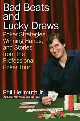 Affordable Bad Beats and Lucky Draws: Poker Strategies, Winning Hands, and Stories from the Professional Poker Tour (Paperback)