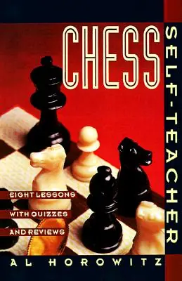 Price Drop Chess Self-Teacher: Eight Lessons with Quizzes and Reviews (Paperback)