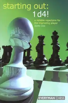 Starting Out: 1d4 (Starting Out - Everyman Chess) (Paperback) Final Sale