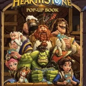 Editor’s Pick The Hearthstone Pop-Up Book (Hardcover)