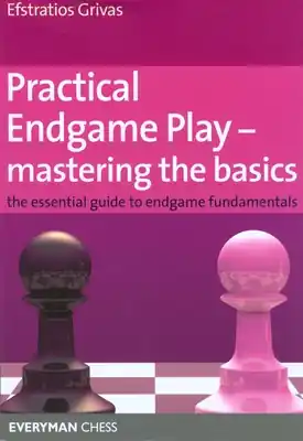Bargain Practical Endgame Play - Mastering the Basics (Paperback)