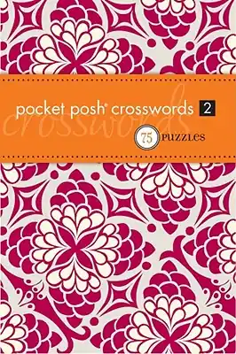 Pocket Posh Crosswords 2: 75 Puzzles (Paperback) Discount