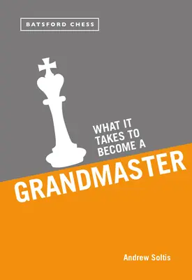 What it Takes to Become a Grandmaster (Paperback) Handmade