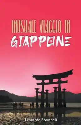 Super Sale Insolito viaggio IN Giappone (Paperback)