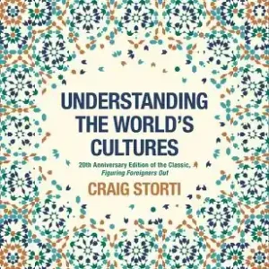 Handmade Figuring Foreigners Out, 20th Anniversary Edition: Understanding The World's Cultures (Paperback)