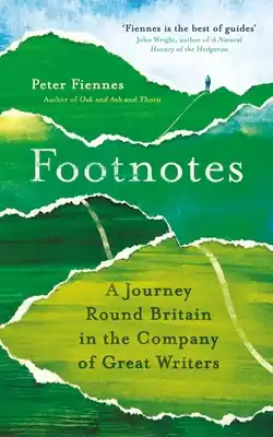Secure Checkout Footnotes: A Journey Round Britain in the Company of Great Writers (Paperback)