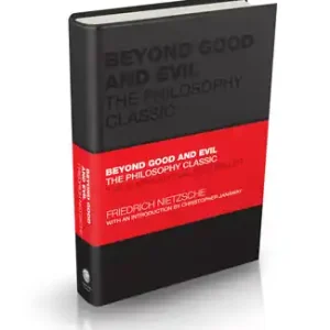 Beyond Good and Evil: The Philosophy Classic (Capstone Classics) (Hardcover) Seasonal Sale
